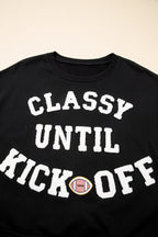 CLASSY UNTIL KICKOFF Plush Letter Patched Loose Sweatshirt